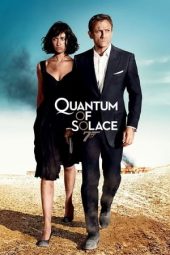 Nonton film Quantum of Solace (2008) terbaru