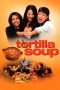 Nonton film Tortilla Soup (2001) terbaru