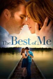Nonton film The Best of Me (2014) terbaru