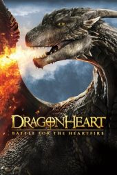 Nonton film Dragonheart: Battle for the Heartfire (2017) terbaru