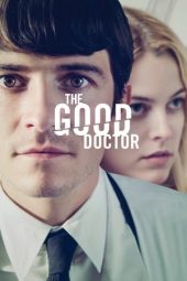 Nonton film The Good Doctor (2011) terbaru