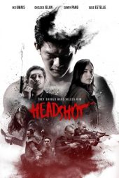 Nonton film Headshot (2016) terbaru