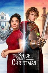 Nonton film The Knight Before Christmas (2019) terbaru