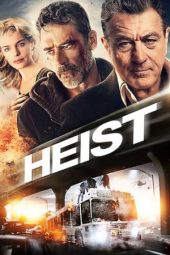 Nonton film Heist (2015) terbaru