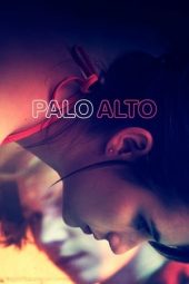 Nonton film Palo Alto (2014) terbaru