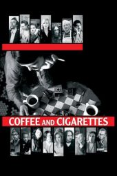 Nonton film Coffee and Cigarettes (2003) terbaru