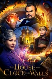 Nonton film The House with a Clock in Its Walls (2018) terbaru