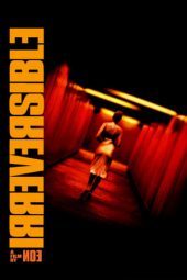 Nonton film Irreversible (2002) terbaru