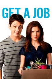 Nonton film Get a Job (2016) terbaru