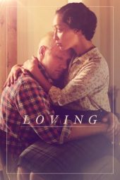 Nonton film Loving (2016) terbaru