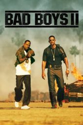 Nonton film Bad Boys II (2003) terbaru