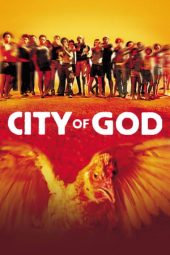 Nonton film City of God (2002) terbaru