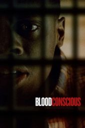 Nonton film Blood Conscious (2021) terbaru