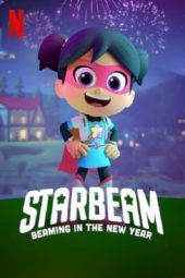 Nonton film StarBeam: Beaming in the New Year (2021) terbaru
