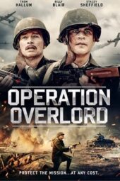 Nonton film Operation Overlord (2022) terbaru