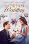 Nonton film Our Dream Wedding (2021) terbaru