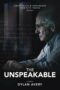 Nonton film The Unspeakable (2021) terbaru