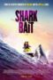 Nonton film Shark Bait (2022) terbaru