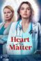 Nonton film Heart of the Matter (2022) terbaru
