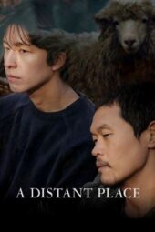 Nonton film A Distant Place (2021) terbaru