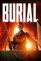 Nonton film Burial (2022) terbaru