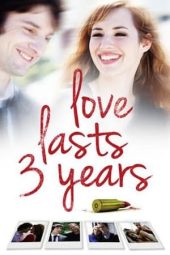 Nonton film Love Lasts Three Years (2011) terbaru