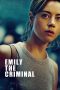 Nonton film Emily the Criminal (2022) terbaru