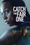 Nonton film Catch the Fair One (2022) terbaru