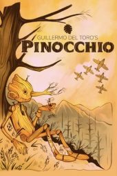 Nonton film Guillermo del Toro’s Pinocchio (2022) terbaru