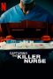 Nonton film Capturing the Killer Nurse (2022) terbaru