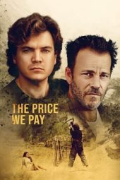 Nonton film The Price We Pay (2023) terbaru
