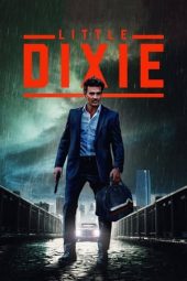 Nonton film Little Dixie (2023) terbaru
