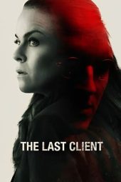 Nonton film The Last Client (2022) terbaru