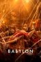 Nonton film Babylon (2022) terbaru