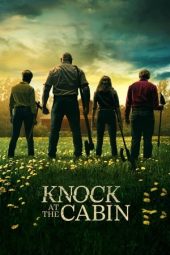 Nonton film Knock at the Cabin (2023) terbaru
