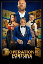 Nonton film Operation Fortune: Ruse de Guerre (2023) terbaru